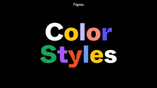 Figma tutorial Create reusable color styles 4 of 8 [upl. by Rosaline]