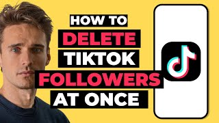 How To Delete TikTok Followers All at Once [upl. by Ahsinid]