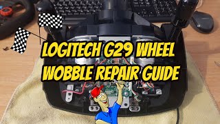 Logitech G29 Wheel Wobble Repair Guide [upl. by Mochun]