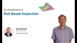 Introduction to Risk Based Inspection RBI [upl. by Annaoy]