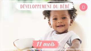 Développement de bébé  11ème mois [upl. by Ahsenaj876]