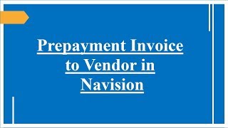 How to make advance payments to vendor in Navision using Prepayment function [upl. by Lussi]