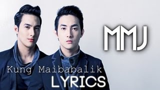 Kung Maibabalik  MM amp MJ [upl. by Aenaj]