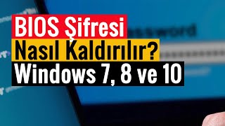 BIOS Şifresi Nasıl Kaldırılır  Windows 7 8 ve 10 [upl. by Fornof]