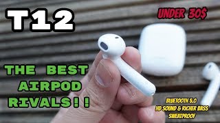 T12 TWS Earbuds Review  BEST AirPods Rivals Yet [upl. by Killy548]