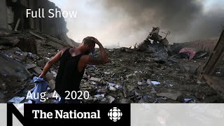 CBC News The National  Aug 4 2020  Powerful explosions in Beirut [upl. by Teodora689]