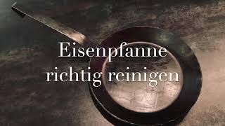 Eisenpfanne richtig reinigen [upl. by Marlow]