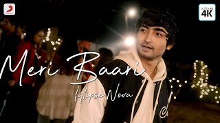 Meri Baari  IqlipseNova  Iqlipse Nova  New Hindi Song  Hit Hindi Song [upl. by Glennie]