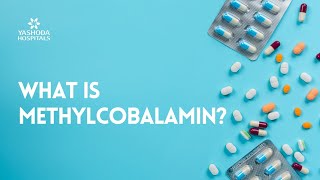 What is Methylcobalamin [upl. by Dimitri903]