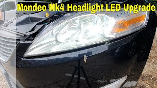 Ford Mondeo Mk4  H1 and H7 Headlight bulb LED Upgrade [upl. by Diarmid]