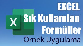 MS Excel Sık Kullanılan Formüller  Örnek Uygulama [upl. by Stokes]