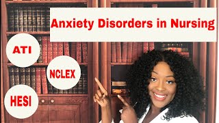 Anxiety Disorders in Nursing [upl. by Izogn422]