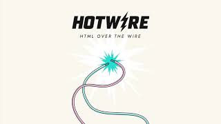 Hotwire The Demo [upl. by Anerual351]