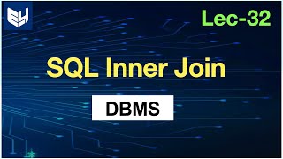 SQL joins with examples  Inner join  DBMS  Lec32  Bhanu Priya [upl. by Lauter]