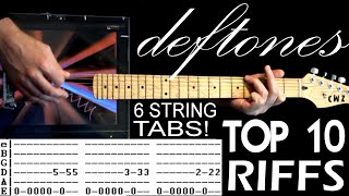 TOP 10 Deftones Songs List amp Guitar Tab  Guitar Tutorial  Guitar Lesson for 6 String [upl. by Ivek753]