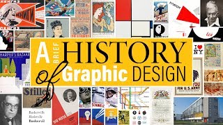 A Brief History of Graphic Design [upl. by Ellecram]