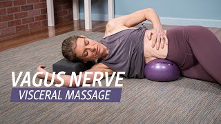 Visceral Massage for the Vagus Nerve [upl. by Acim]