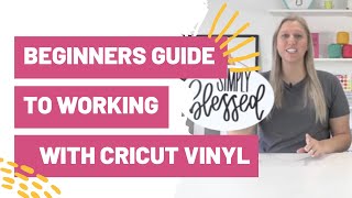 A Beginners Guide To Working With Cricut Vinyl [upl. by Stacee171]