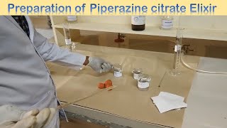 Preparation of Piperazine Citrate Elixir [upl. by Crescen132]