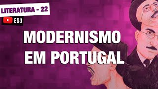 Modernismo em Portugal  Literatura  aula 22 [upl. by Mir]