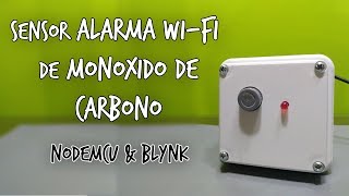 Detector de Monoxido De Carbono casero WiFi  NodeMCU ESP8266 y Blynk [upl. by Staffan]