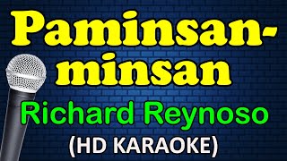 PAMINSANMINSAN  Richard Reynoso HD Karaoke [upl. by Ryan]