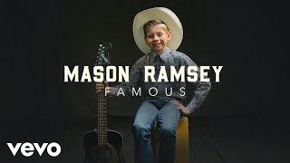 Mason Ramsey  quotFamousquot Live Performance  Vevo [upl. by Ardnoek]