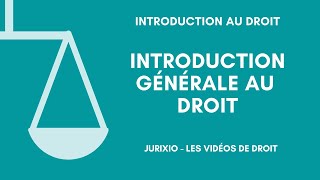 Introduction générale au droit [upl. by Ulda]