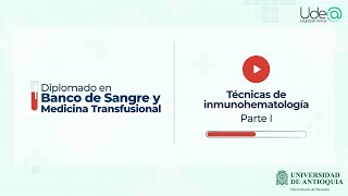 Técnicas de inmunohematología Parte I [upl. by Seibold]