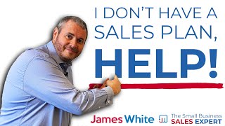 How to create the PERFECT Sales Plan [upl. by Raul]