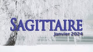 SAGITTAIRE janvier 2024  Positif et puissant [upl. by Errecart722]