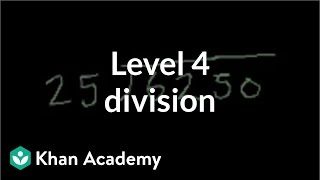 Level 4 division  Multiplication and division  Arithmetic  Khan Academy [upl. by Fee]