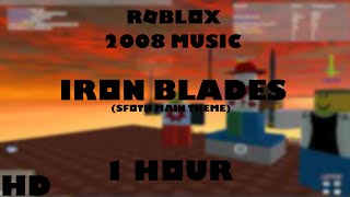 ROBLOX Music Iron Blades SFOTH Main Theme 1 HOUR [upl. by Namrehs683]