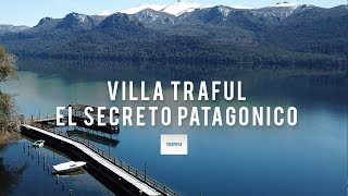 Villa Traful en Neuquén el secreto de la Patagonia [upl. by Prochora605]