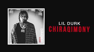 Lil Durk  Chiraqimony Official Audio [upl. by Aerdnaed]