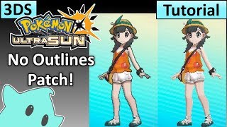 How to Install quotNo Outlines Patchquot  Pokemon Ultra Sun amp Ultra Moon  Luma CFW Only [upl. by Zeret679]