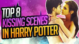 Top 8 Harry Potter Kissing Scenes [upl. by Ja]