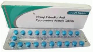 Ethinyl Estradiol And Cyproterone Acetate Tablets [upl. by Notkcorb831]