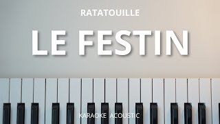 Le Festin  Camille Karaoke Acoustic Piano from Ratatouille Movie Soundtrack [upl. by Yadrahc]