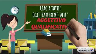 Aggettivo Qualificativo Spiegazione scuola primaria [upl. by Elime]