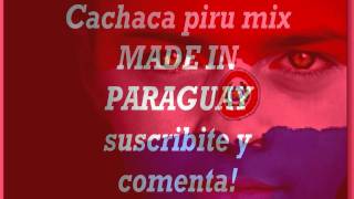 Cachaca piru mix paraguay [upl. by Yrrap]