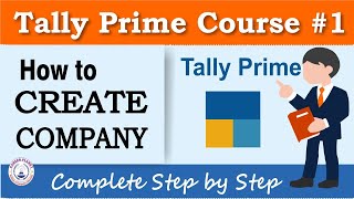 Tally Prime How to Create Company  Chapter 1  Learn Tally [upl. by Akcire]