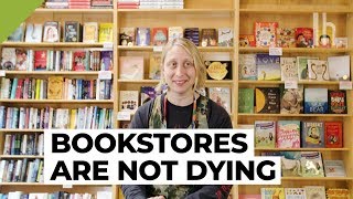 How This Bookstore Is Thriving in the Age of Amazon [upl. by Sadye802]