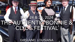 THE AUTHENTIC BONNIE amp CLYDE FESTIVAL  MAY 2024 [upl. by Tecu]