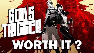 Is Gods Trigger Worth It Gods Trigger Review [upl. by Tterab]