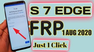 Samsung S7 Edge FRP UnlockALL SAMSUNG FRP BYPASS JUST IN 1 CLICK FREE TOOL 2020 [upl. by Anivlis458]