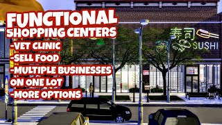 FUNCTIONAL SHOPPING CENTER  MULTIPLE BUSINESS ON ONE LOT  THE SIMS 4 [upl. by Hardy549]