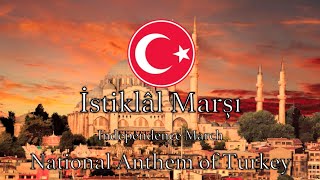 National Anthem Turkey  İstiklâl Marşı NEW VERSION [upl. by Emera]