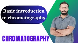 Part1 Chromatography  Basic introduction to chromatography [upl. by Cormac]