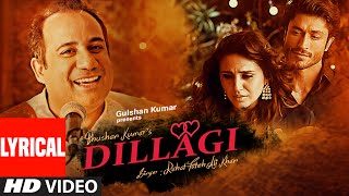 Tumhe Dillagi Full Song with Lyrics  Rahat Fateh Ali Khan  Huma Qureshi Vidyut Jammwal [upl. by Iemaj54]